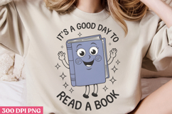 It&#039;s a good day to read PNG, Book Lover Sublimation PNG Product Image 3