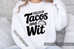 Fueled by Tacos and Wit Funny Food PNG Design Product Image 1
