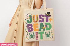 Just Bead It PNG, Mardi Gras Sublimation PNG Product Image 1