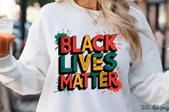 BLACK LIVES MATTER PNG, Black History Month sublimation Product Image 3