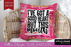 Sarcastic Quote Pillow Sublimation - Brush Stroke Pillow PNG Product Image 1