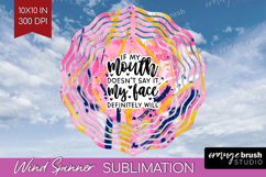 Sarcastic Quote Wind Spinner Sublimation PNG - Brush Stroke Product Image 1