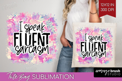 Sarcastic Quote Tote Bag - Brush Stroke Tote Bag PNG Product Image 1