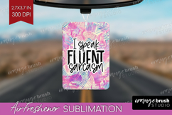 Sarcastic Quote Air Freshener PNG - Brush Stroke PNG Product Image 1