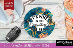 Sarcastic Quote Car Coaster - Brush Stroke Coaster PNG Product Image 1