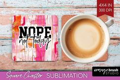 Sarcastic Quote Square Coaster - Brush Stroke Coaster PNG Product Image 1