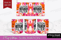Sarcastic Quote Mug Wrap - Brush Stroke Mug PNG Sublimation Product Image 1