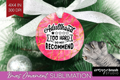 Sarcastic Quote Ornament PNG - Brush Stroke PNG Sublimation Product Image 1