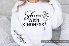 Shine With Kindness Christian Floral Sleeve PNG Design Product Image 3