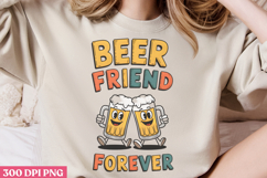 Beer friend forever PNG, Funny Beer Quotes Sublimation PNG Product Image 3