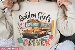 Golden girls driver PNG, School Bus Driver Sublimation PNG Product Image 1