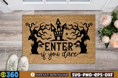 Enter if you dare SVG, Halloween Doormat Svg Product Image 3