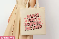 Dance Best FRIENDS FOREVER PNG, Friendship Sublimation PNG Product Image 3