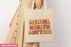 Mental Health Matters PNG, Mental Health Sublimation PNG Product Image 1