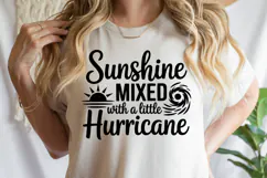 Sunshine mixed with a little Hurricane SVG | Shirt Svg Product Image 3