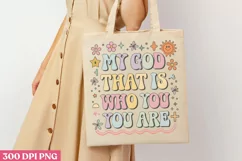 My god that is who you are PNG, Retro Christian Sublimatio Product Image 3