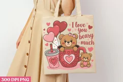 I love you beary much PNG, Coffee Valentines day Sublimation Product Image 1