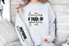 Leaves a trail of glitter Sleeve SVG, inspiring brilliance S Product Image 3