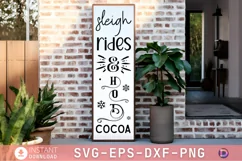 Sleigh rides and hot cocoa Porch Sign SVG Product Image 1