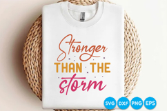 Stronger Than The Storm quotes Christian SVG Design Product Image 3