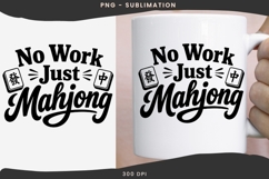 Mahjong quote png design for T-shirts Product Image 3
