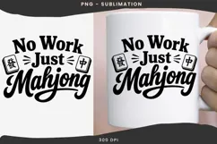 Mahjong quote png design for T-shirts Product Image 3