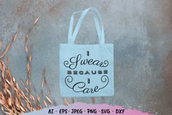I Swear Because I Care SVG Product Image 3