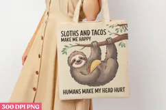 Sloths And Tacos make PNG, Sloth Sublimation PNG Product Image 1