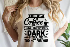 I like my coffee SVG | Sarcastic | Shirt Svg Product Image 3