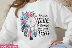 Let your faith be stronger PNG, Dreamcatcher Sublimation PNG Product Image 1