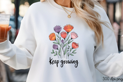 Keep Growing PNG, Stay positive sublimation PNG Product Image 3