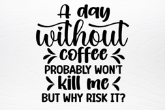 Funny Quotes Designs SVG Product Image 3