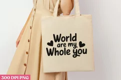 World, you are my PNG, Retro Valentine Sublimation Product Image 1