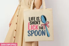 Life is short, lick PNG, Cooking Sublimation PNG Product Image 3
