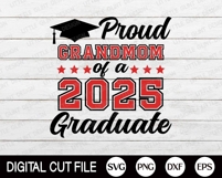 Proud Grandmom of a 2025 Graduate SVG PNG | Graduation Shirt Product Image 3