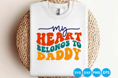 My Heart Belongs To Daddy Fathers Day Svg Design, Dad SVG Product Image 3