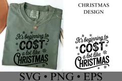 It's beginning to cost a lot like Christmas Svg | Shirt Svg Product Image 3
