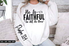 He Is Faithful In All He Does - Christian Sleeve T-Shirt Des Product Image 2