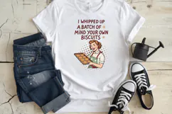 I whipped up a batch of mind your own biscuits PNG Sublimati Product Image 3