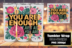 GORGEOUS 20oz Tumbler Wrap for Gifts , Flower Quote Product Image 1