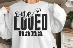 One loved nana SVG Product Image 3
