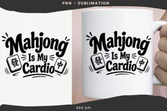 Mahjong quote png design for T-shirts Product Image 3