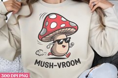 Mush vroom PNG, Funny Puns Sublimation PNG Product Image 3