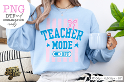 Teacher Mode Off PNG, Preppy Teacher Shirt Design Product Image 3