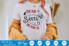 Dear Santa, He Did It SVG Design | Christmas SVG Design Product Image 3