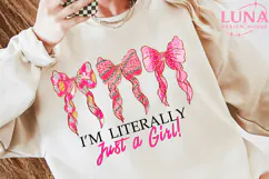 I'm Literally Just A Girl Coquette Bow Png, Trendy Girly PNG Product Image 2