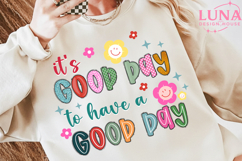 it’s a good day to have a good day PNG digital download Product Image 2