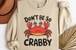 .Don't be so crabby PNG, Funny Animals Sublimation PNG Product Image 3