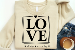 Love All Day Every Day SVG Product Image 1