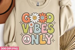 Good Vibes Only PNG, Retro Motivation Sublimation PNG Product Image 3